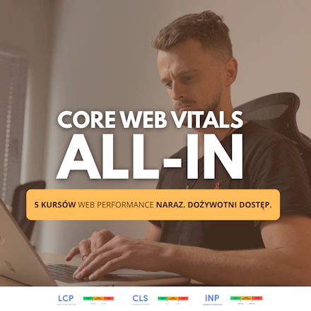 Core Web Vitals All-In