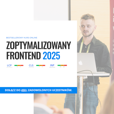 Kurs online Zoptymalizowany Frontend